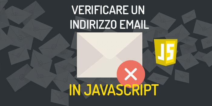 Come validare un indirizzo email in Javascript