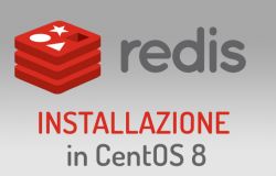 Redis: installazione e configurazione in Linux Centos 8, l'interfaccia da riga di comando e la configurazione del firewall.