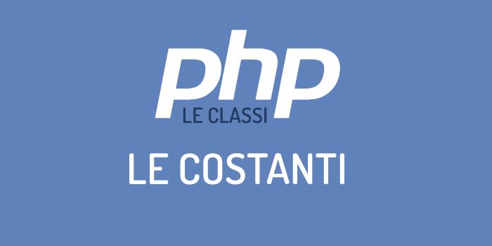 Le costanti di una classe in PHP